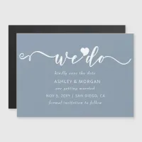 Script Dusty Blue Heart We Do Save the Date Magnetic Invitation