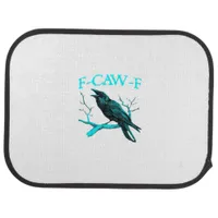 Crow F-Caw-F Funny Bird Retro Car Floor Mat