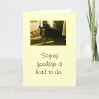 Card - sympathy - Saying goodbye is hard