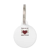 Are Red I'm Dead Classic Pet ID Tag