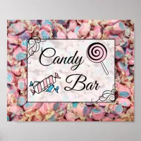 Candy Bar Wedding or Baby Shower  Sign Poster