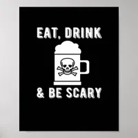 Eat Drink And Be Scary Halloween Beer Vintage Poster