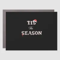 Christmas Is Approaching Tis The Season Car Magnet