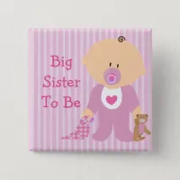 Big Sister to Be Pink Baby Shower Button