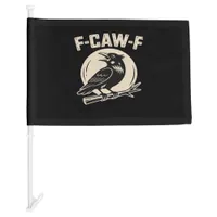 F-Caw-F Crow Raven Vintage Style Car Flag