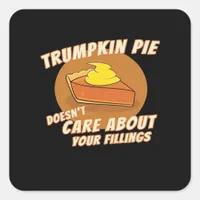 Trumpkin Pie Make Halloween Great Again Trumpkin P Square Sticker