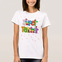 Super Teacher tshirt
