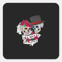 Till Death Do Us Part Skull Square Sticker