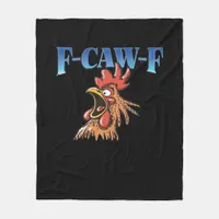 F-Caw-F Chicken Classic Cool Unique Fleece Blanket