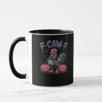 F Caw F Funny Chicken Classic Simple Clean Style Mug