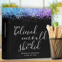 Black Glitter She Believed She Could Graduation  3 Ring Binder