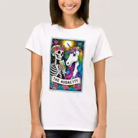 Funny The Audacity Unicorn and Skeleton Tarot T-Shirt