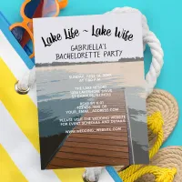 Lake Life - Lake Wife Boat Dock Bachelorette Party Invitation