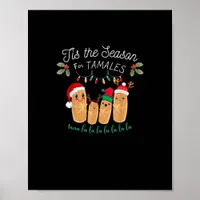 Tis Season For Tamales Mexican Christmas Modern Poster