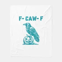 F-Caw-F Funny Raven Gothic Crow Retro Classic Fleece Blanket