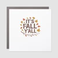 It’s Fall Y’all Retro Classic Design Car Magnet