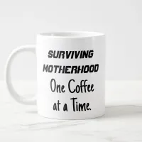 "Surviving Motherhood" Jumbo Coffee Mug