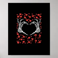 Skeleton Hand Heart Valentines Day Funny Classic Poster