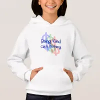 Being Kind Costs Nothing Hoodie