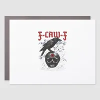 F-Caw-F Funny Halloween Crow Raven Gothic Humor Car Magnet
