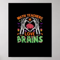 Math Brain Heart Skeleton Hand Zombie Halloween Poster