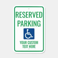 Custom Text Template ADA Handicap Reserved Parking Metal Sign