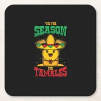 Tis Season For Tamales Mexican Christmas Holiday Square Paper Coaster