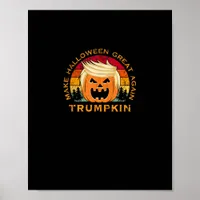 Trumpkin Make Halloween Great Again Vintage Poster