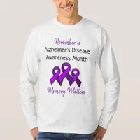 November is Alzheimer's Disease Awareness Month T-Shirt