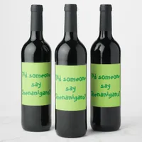 Did Someone Say Shenanigans? St. Patrick's Day Wine Label