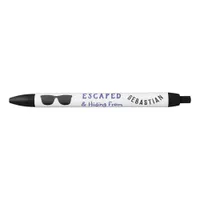 Funny Cool Shades Escaped & Hiding Personalized  Pen