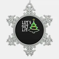 Let's Get Lit Design Adult Funny Christmas Essenti Snowflake Pewter Christmas Ornament