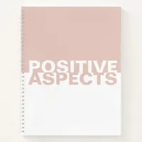 Book of Positive Aspects Two-Tone Notebook