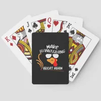 Make Thanksgiving Great Again, Funny Turkey Meme Poker Cards