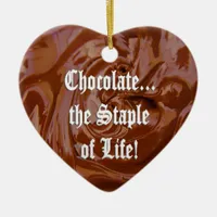 Chocolate the Staple of Life Heart Ornament