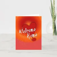 Welcome Home Love Card