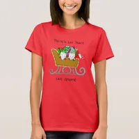 There's No Place like Gnome, Christmas   T-Shirt