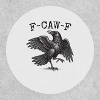 F-Caw-F Crow Pun Funny Bird Cawing Grunge Retro Cl Patch