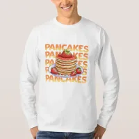 Pancakes Topped with Strawberries T-Shirt