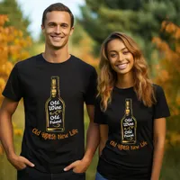 Old Bottle New Life T-Shirt