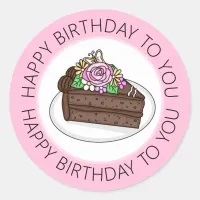 Happy Birthday To You  Classic Round Sticker