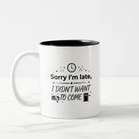 Late Riser Gift Mug for Friends