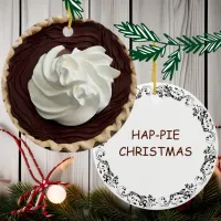 Hap-pie Christmas  | Funny Food Pun  Ceramic Ornament