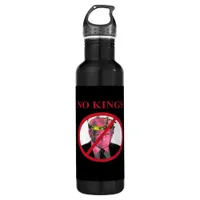 No Kings Anti Creative Graphic Style Stainless Steel Water Bottle