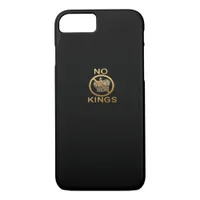 No Kings Creative Style iPhone 8/7 Case
