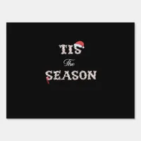 Christmas Is Approaching Tis The Season Sign