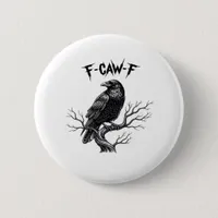 F-Caw-F Classic Trendy Style Button