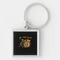 It’s Fall Y’all Pumpkin Leopard Nurse Halloween  Keychain