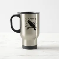 F-Caw-F Funny Raven Pun Gothic Crow Humor Vintage  Travel Mug