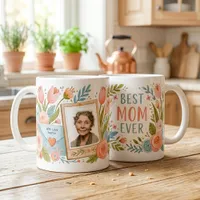 Cute Best Mom Ever Floral Photo Name Mother’s Day  Coffee Mug